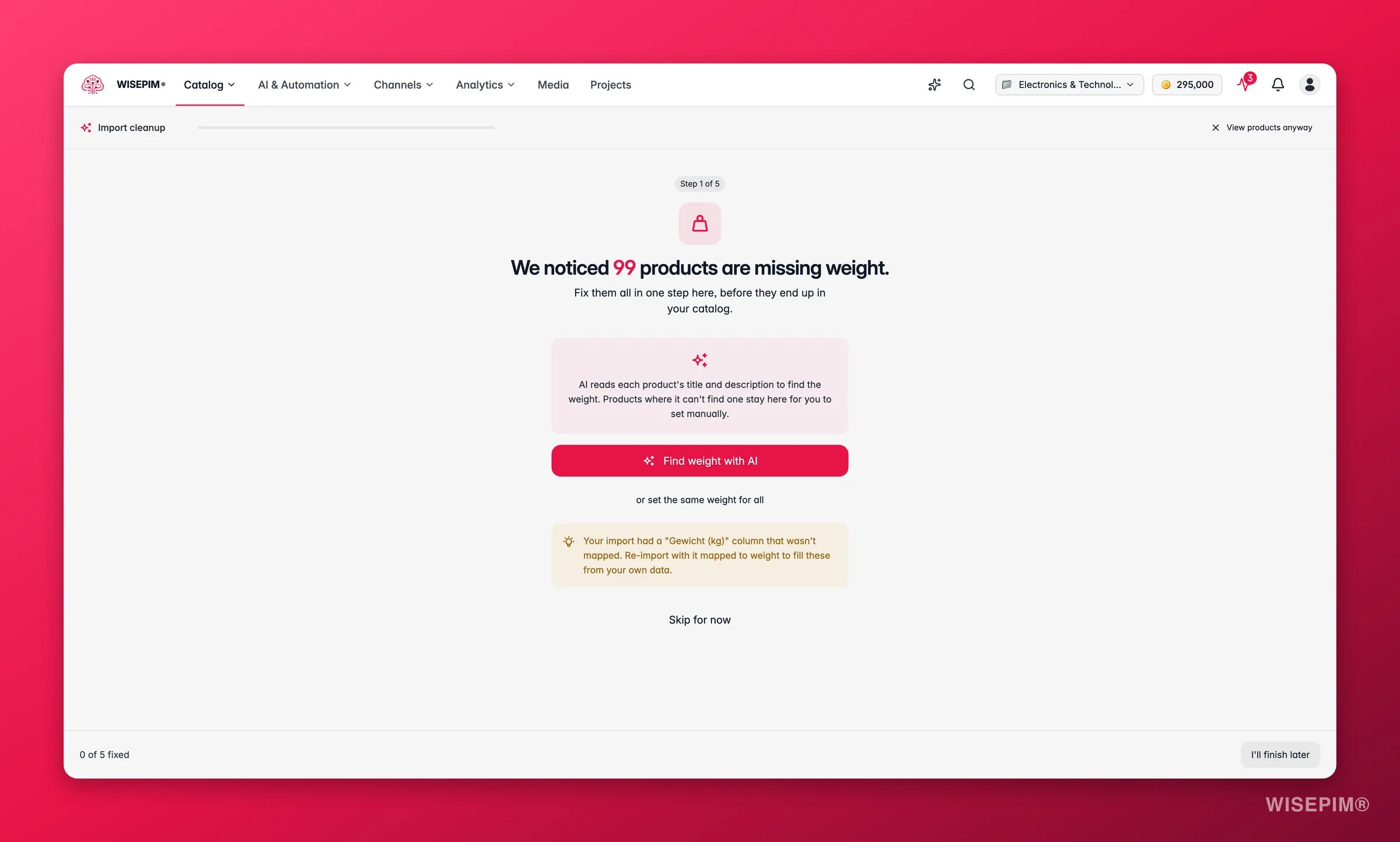 WISEPIM post-import cleanup wizard triaging missing weight, images and prices by impact