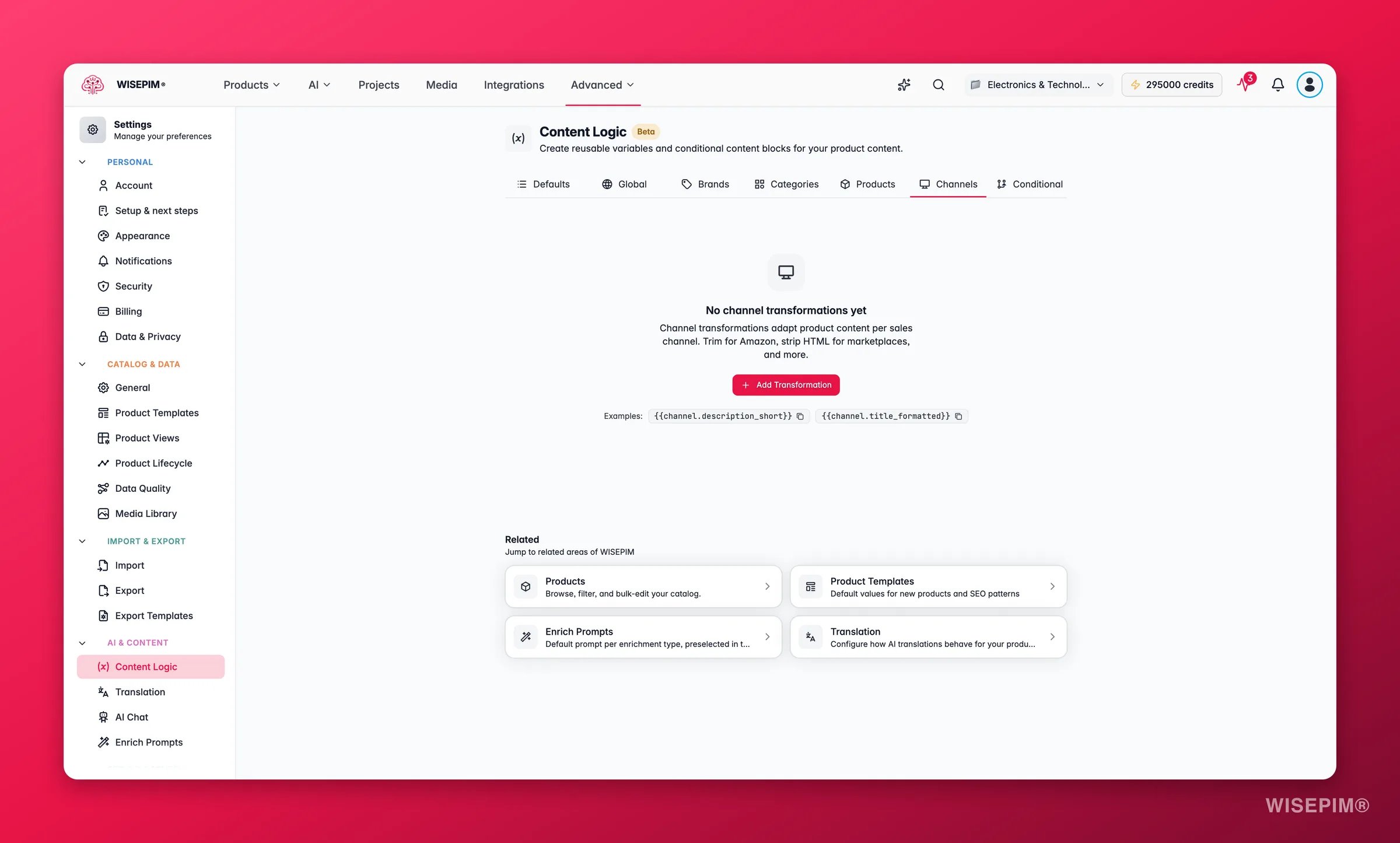 WISEPIM content logic, the Channels tab where dynamic channels rules are defined