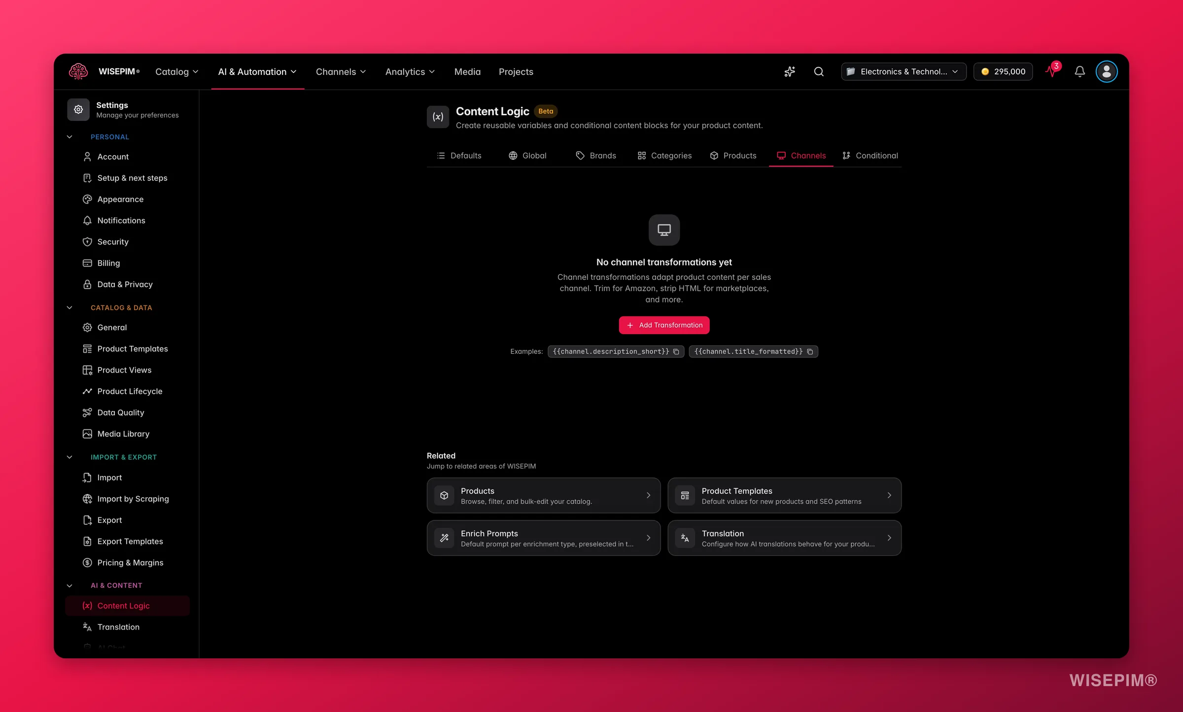 WISEPIM content logic, the Channels tab where dynamic channels rules are defined