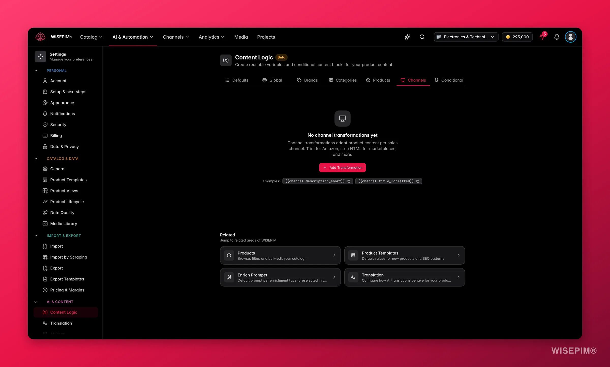 WISEPIM content logic, the Channels tab where dynamic channels rules are defined