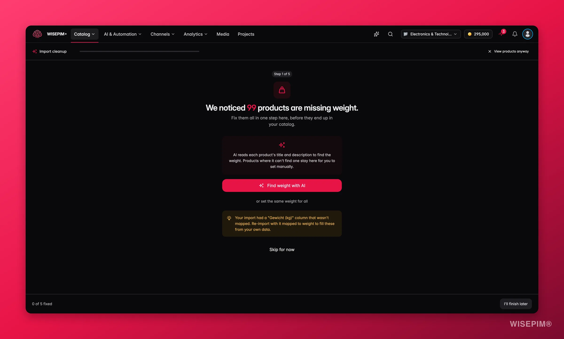 WISEPIM post-import cleanup wizard triaging missing weight, images and prices by impact
