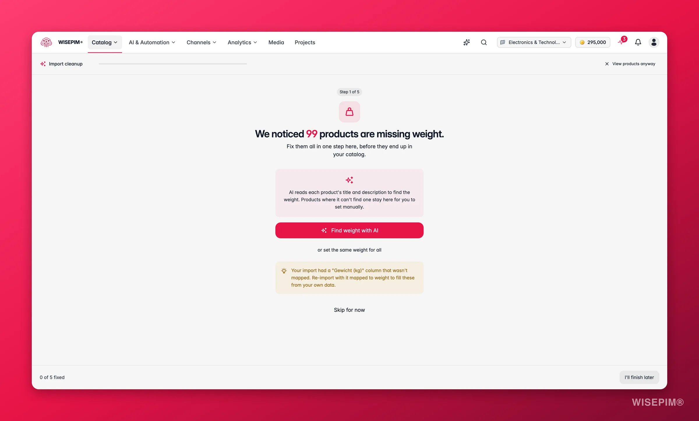 WISEPIM post-import cleanup wizard triaging missing weight, images and prices by impact