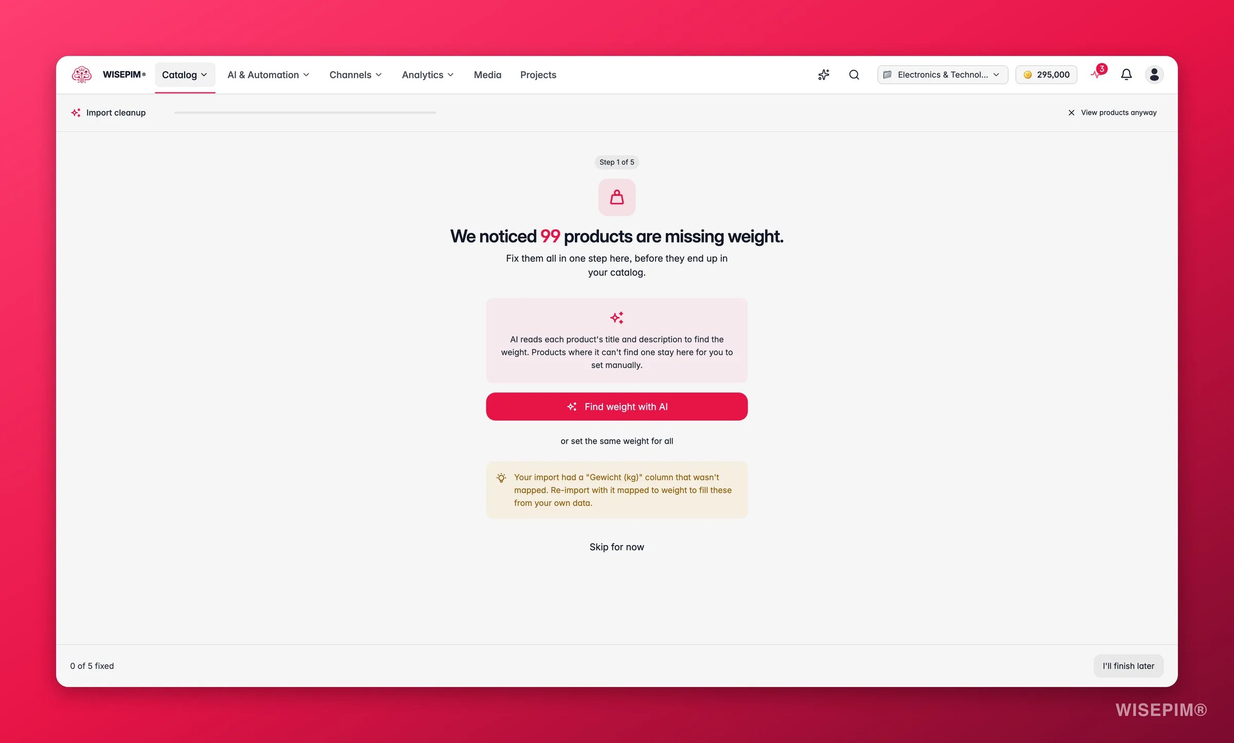 WISEPIM post-import cleanup wizard triaging missing weight, images and prices by impact