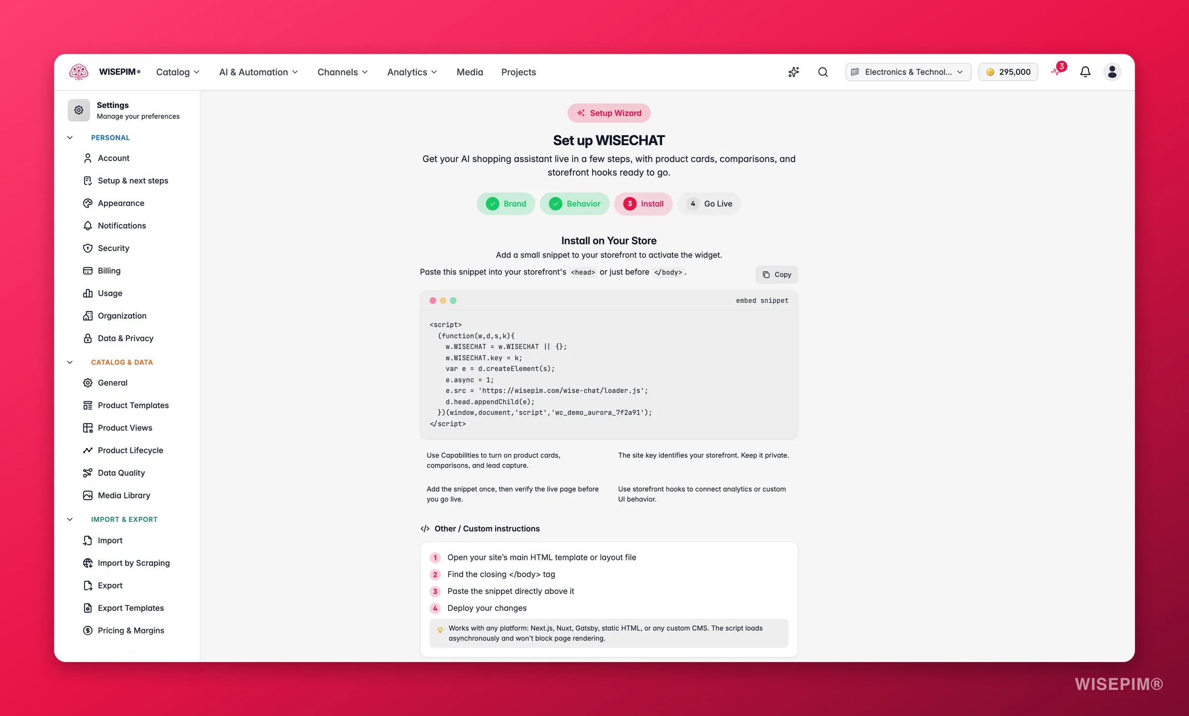 WISEPIM WISECHAT setup - install step with the embed snippet and per-platform install guide