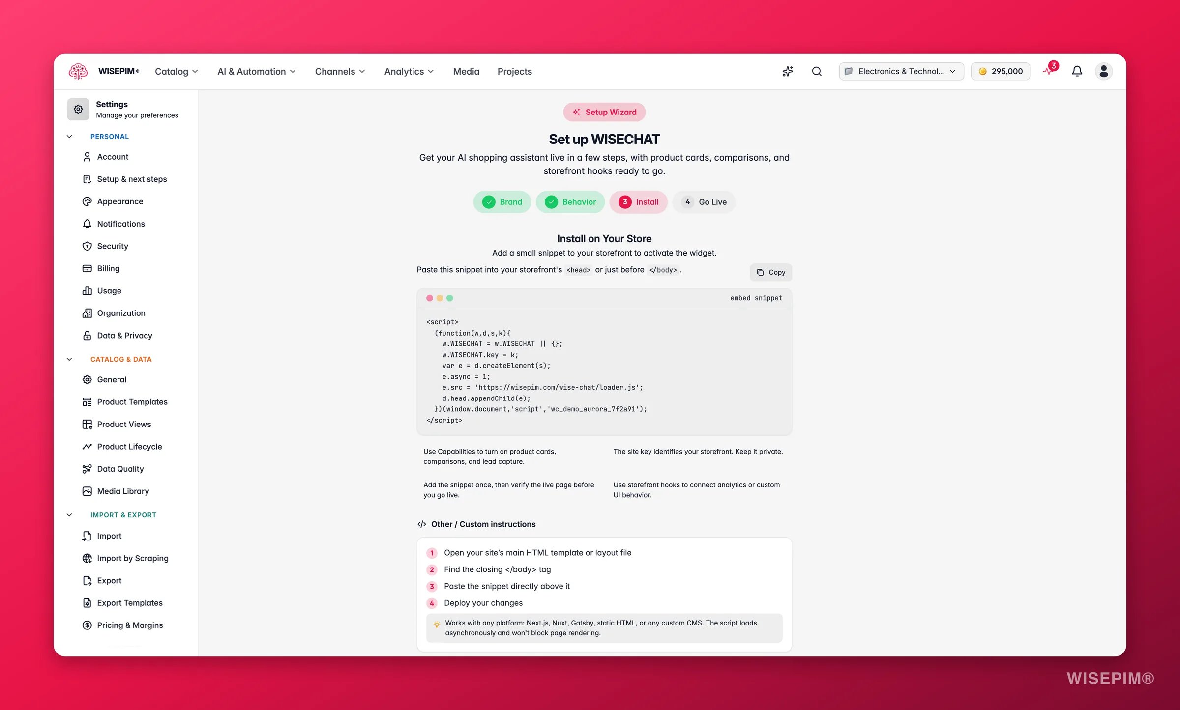 WISEPIM WISECHAT setup - install step with the embed snippet and per-platform install guide