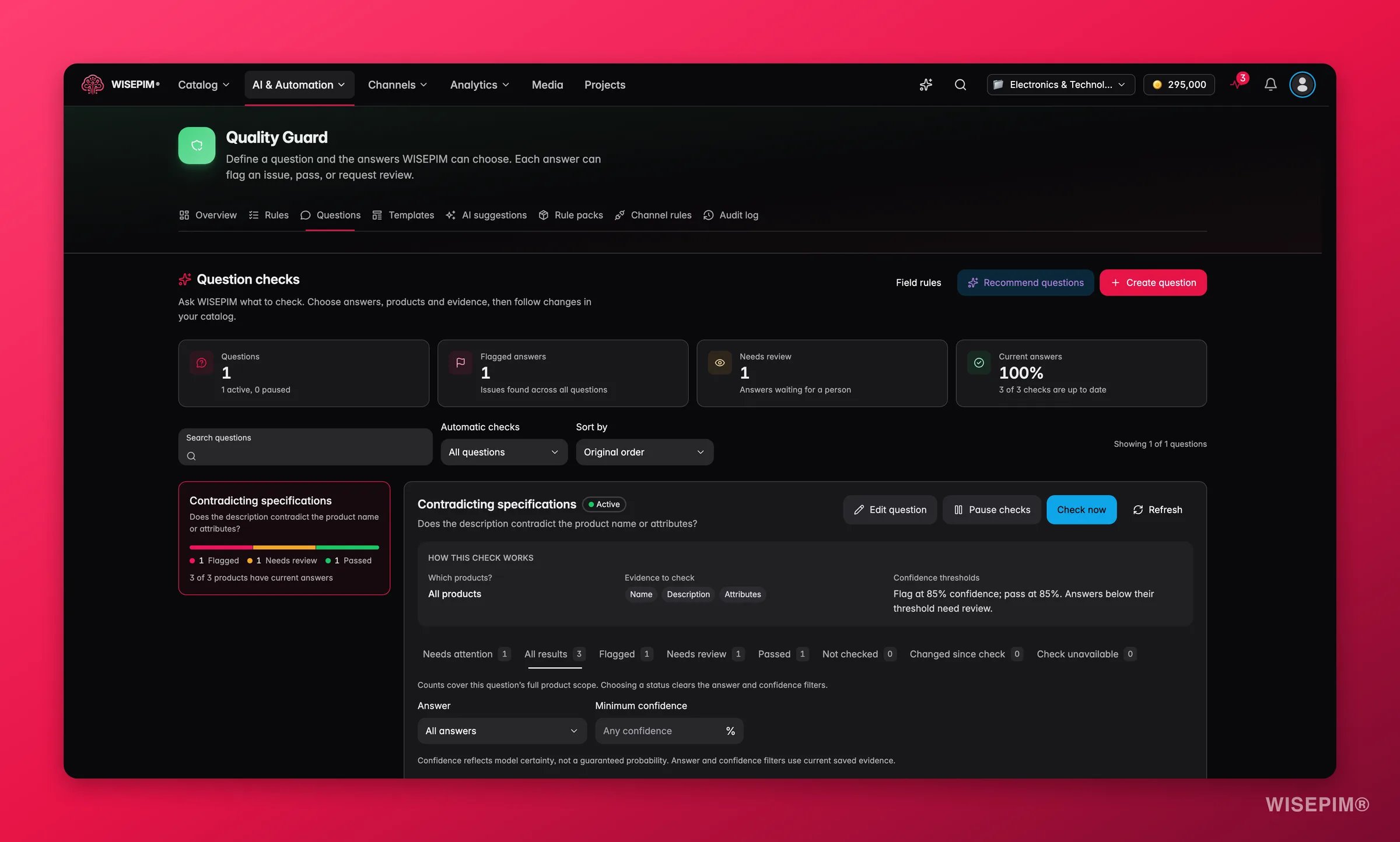 Question checks in Quality Guard with overview tiles, Recommend questions and Create question buttons, and one active check with its results tabs