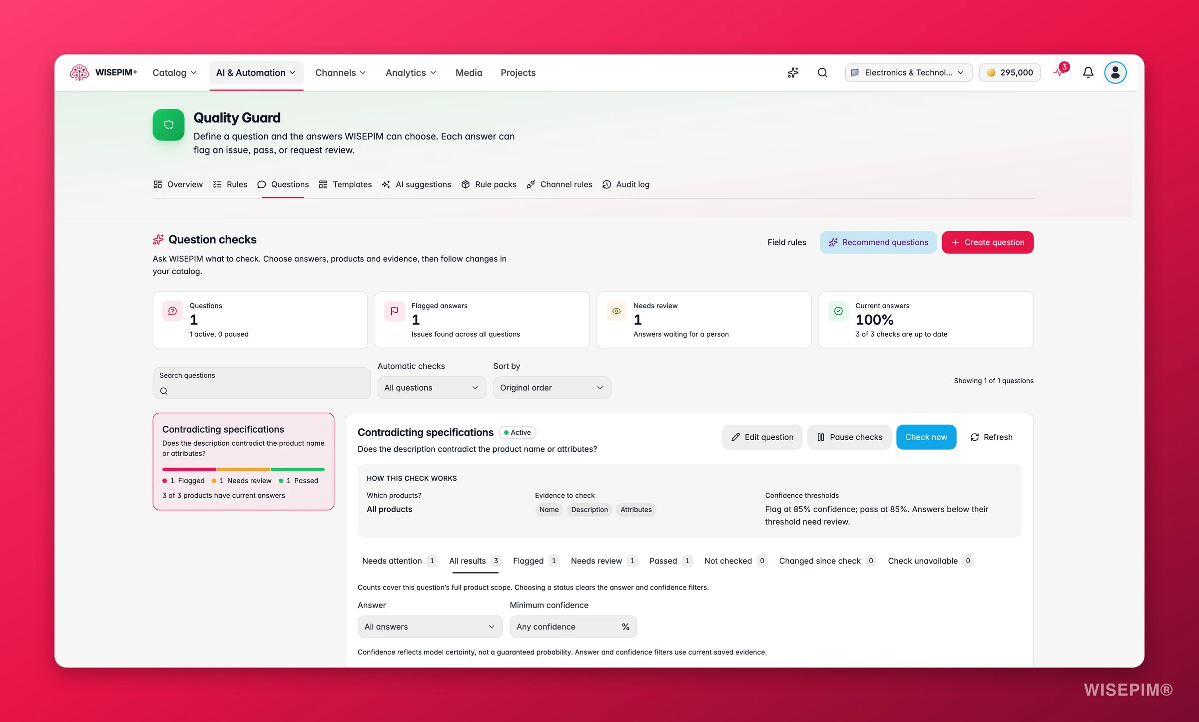 Question checks in Quality Guard with overview tiles, Recommend questions and Create question buttons, and one active check with its results tabs