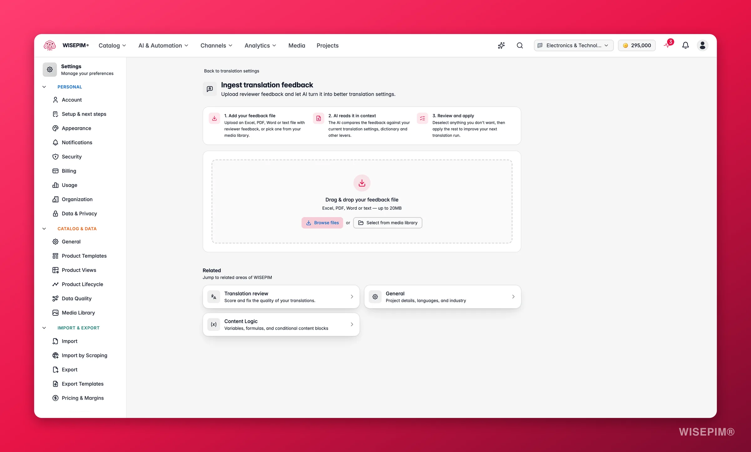 WISEPIM vertaalfeedback inlezen - sleep een feedbackbestand van een reviewer binnen als Excel, PDF, Word of tekst, of kies er een uit de mediabibliotheek