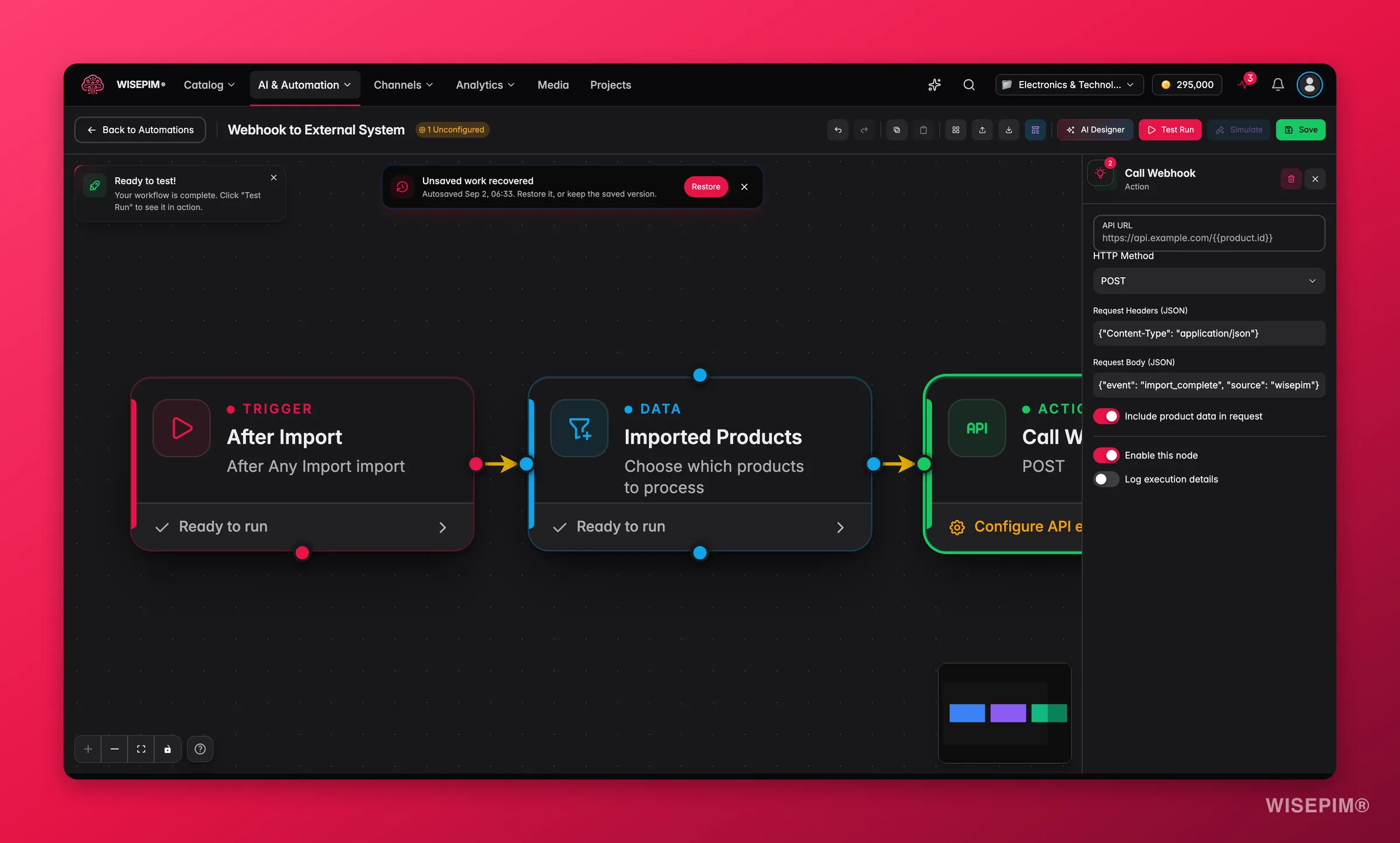 WISEPIM automation - API/webhook node config (URL, method, headers, body) in the builder