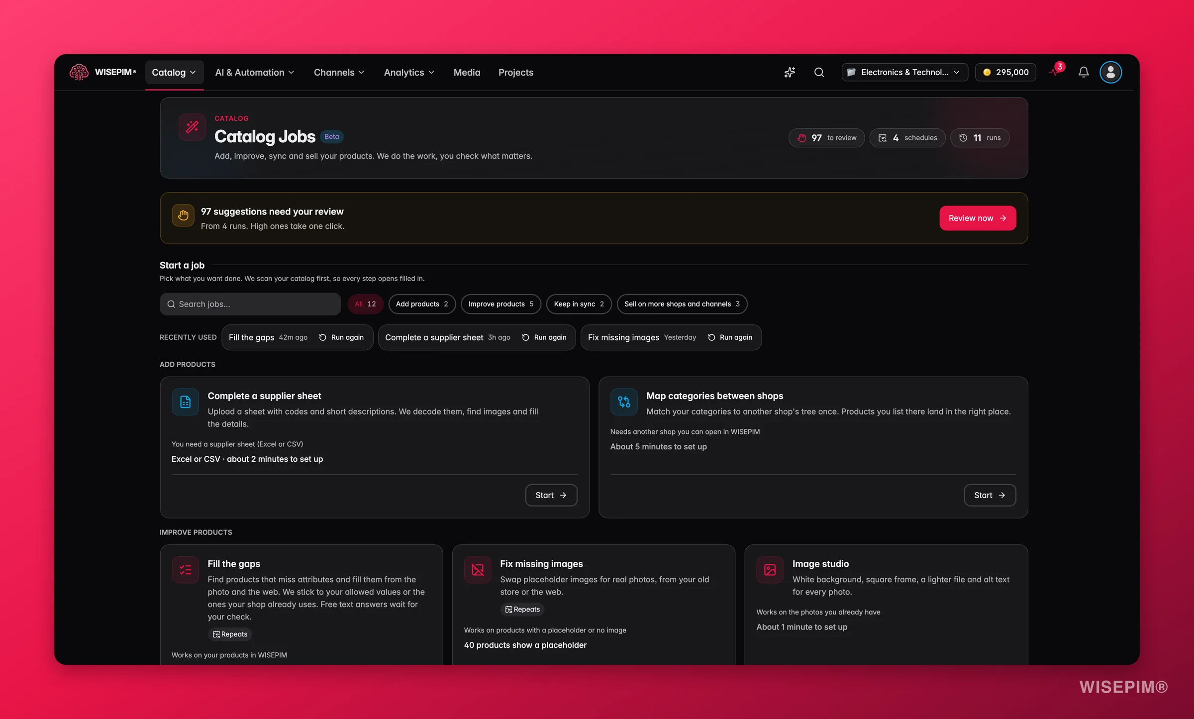 Panel de Tareas de catálogo de WISEPIM con los recuentos de revisión, programaciones y ejecuciones, un banner con sugerencias que esperan revisión, filtros de tareas, tareas usadas hace poco y tarjetas de tareas
