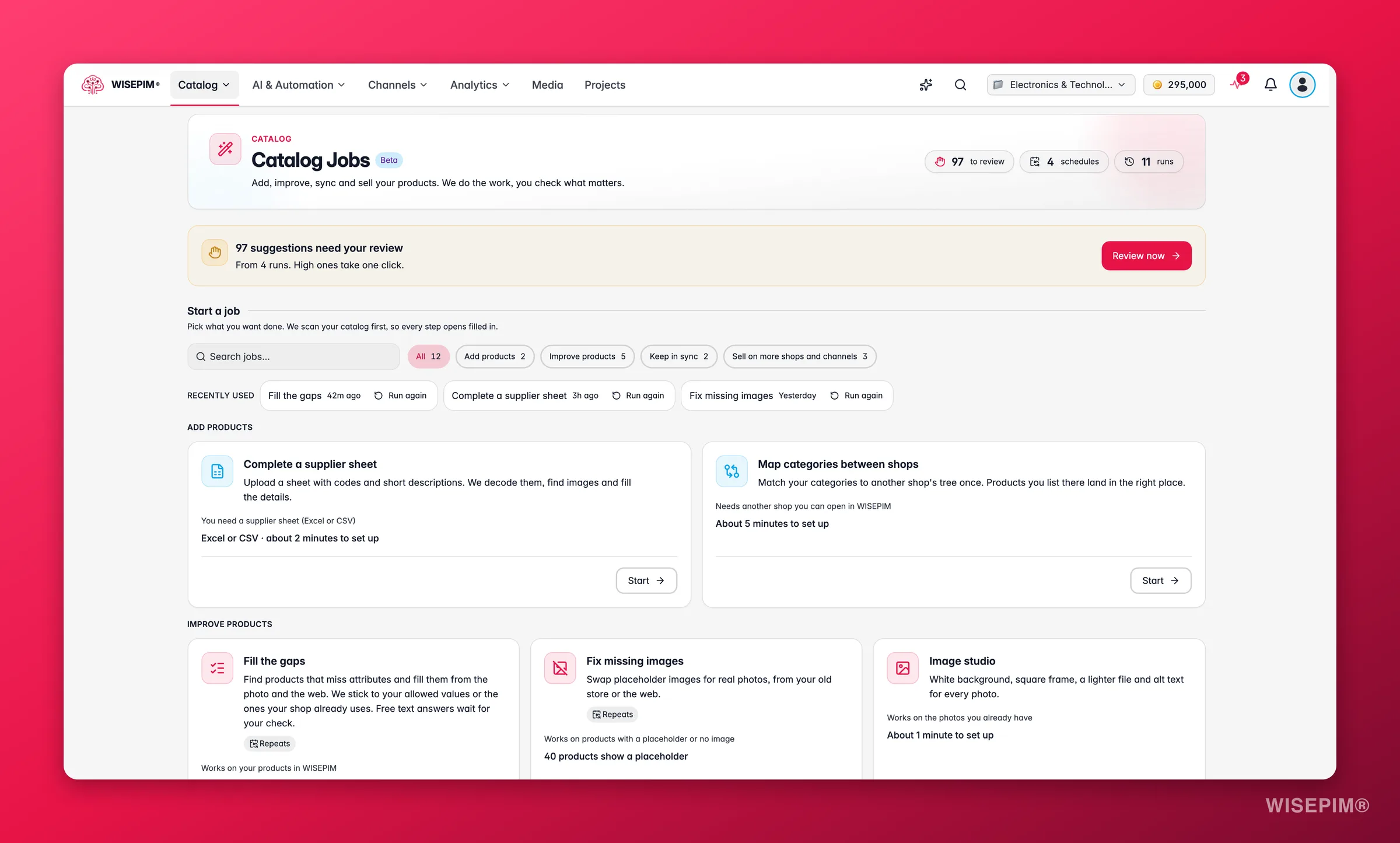 Panel de Tareas de catálogo de WISEPIM con los recuentos de revisión, programaciones y ejecuciones, un banner con sugerencias que esperan revisión, filtros de tareas, tareas usadas hace poco y tarjetas de tareas