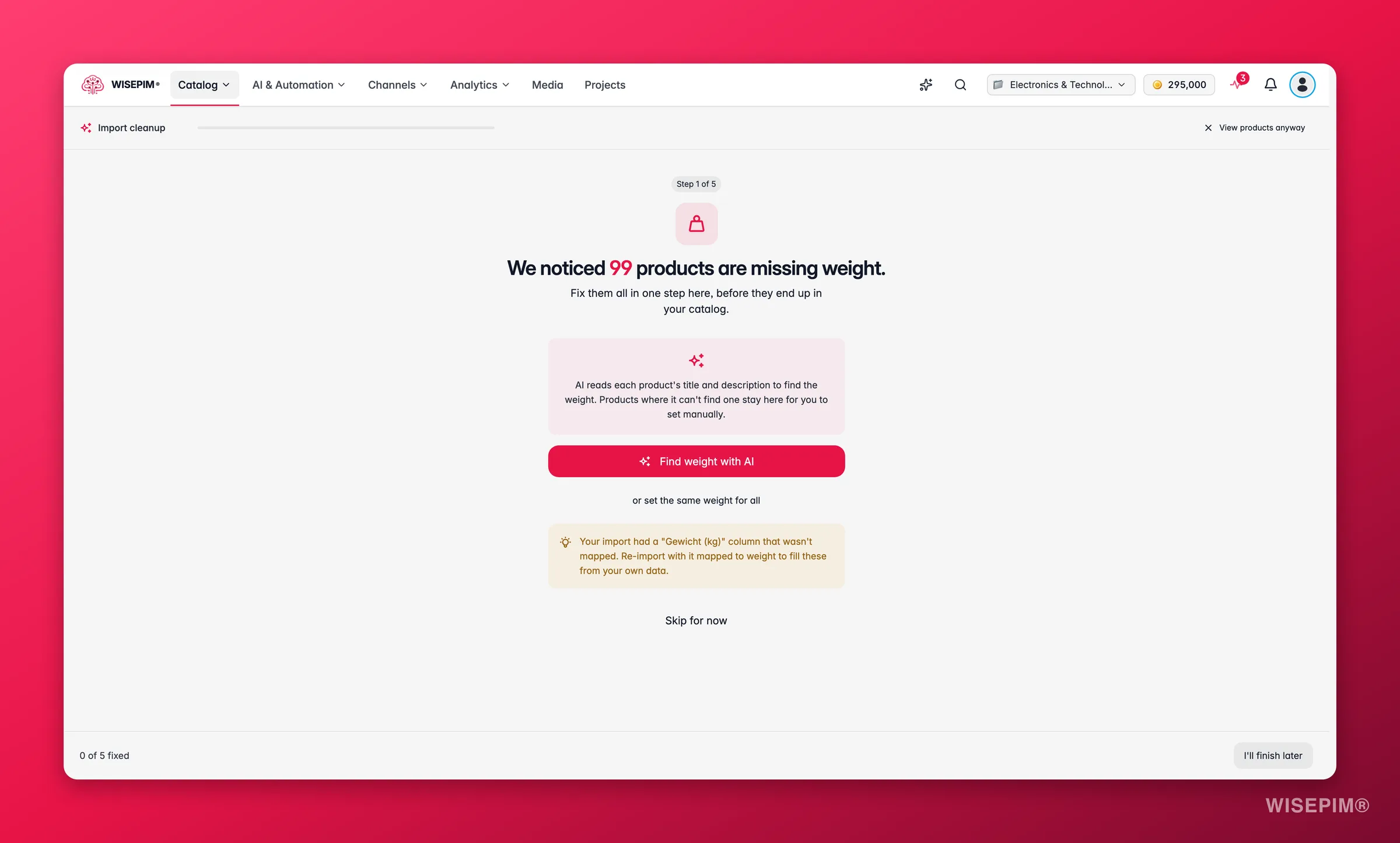 WISEPIM post-import cleanup wizard triaging missing weight, images and prices by impact