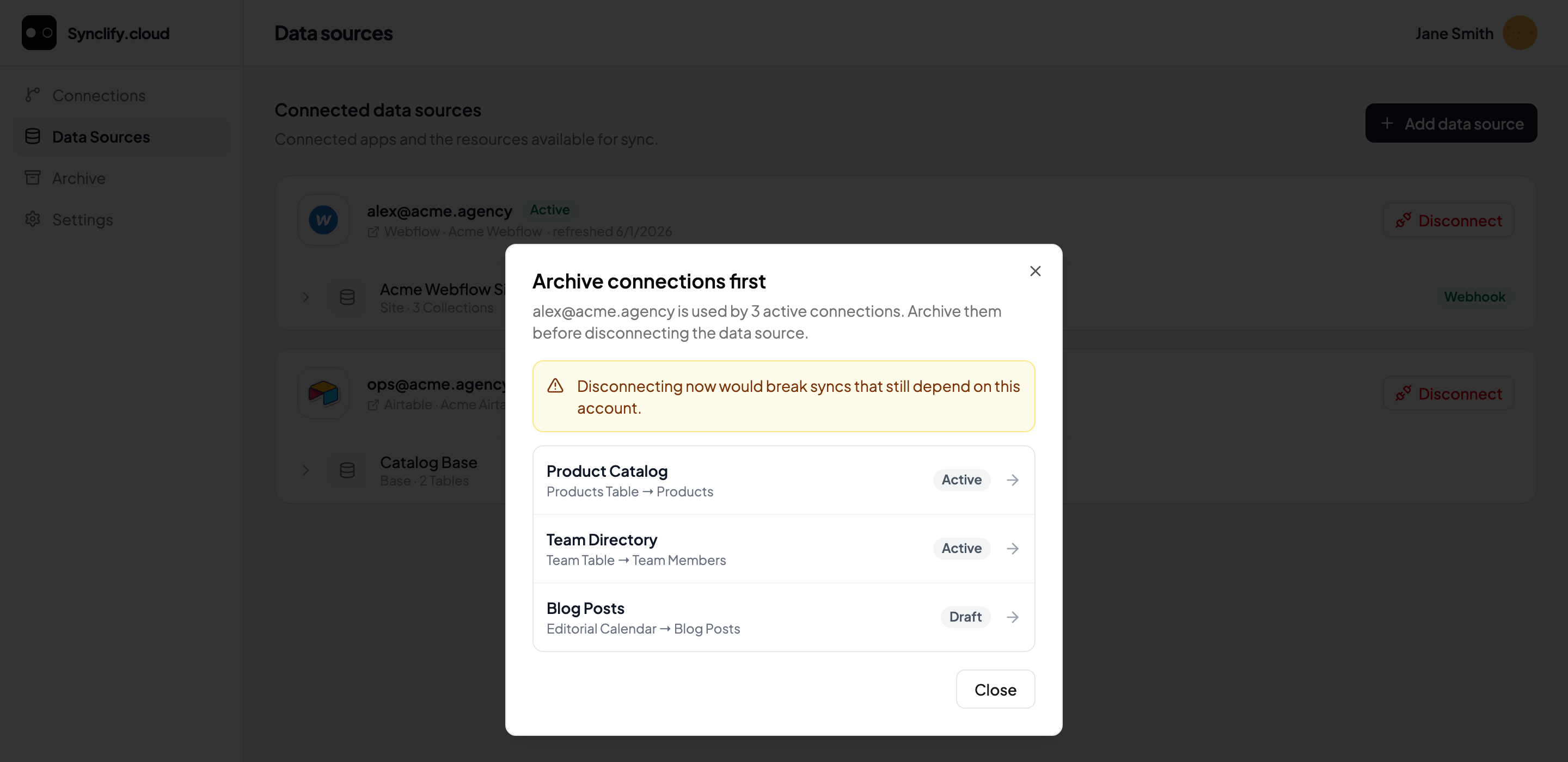 Dialog titled Archive connections first, warning that disconnecting would break syncs, listing three connections that depend on the account