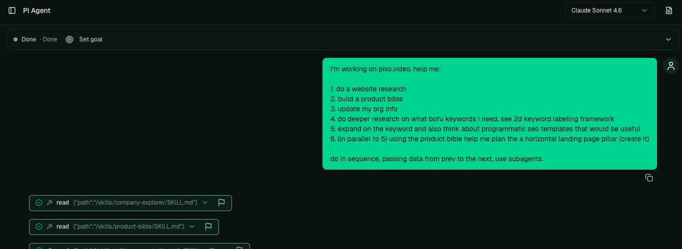 A chat message asking Pi to research a website, build a product bible, update org info, research BOFU keywords, and plan a landing-page pillar in sequence, with Pi reading its company-explorer and product-bible skills.