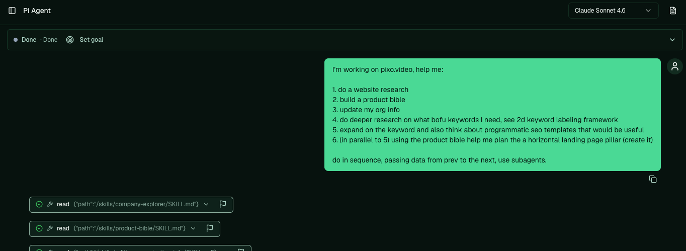 A chat message asking Pi to research a website, build a product bible, update org info, research BOFU keywords, and plan a landing-page pillar in sequence, with Pi reading its company-explorer and product-bible skills.