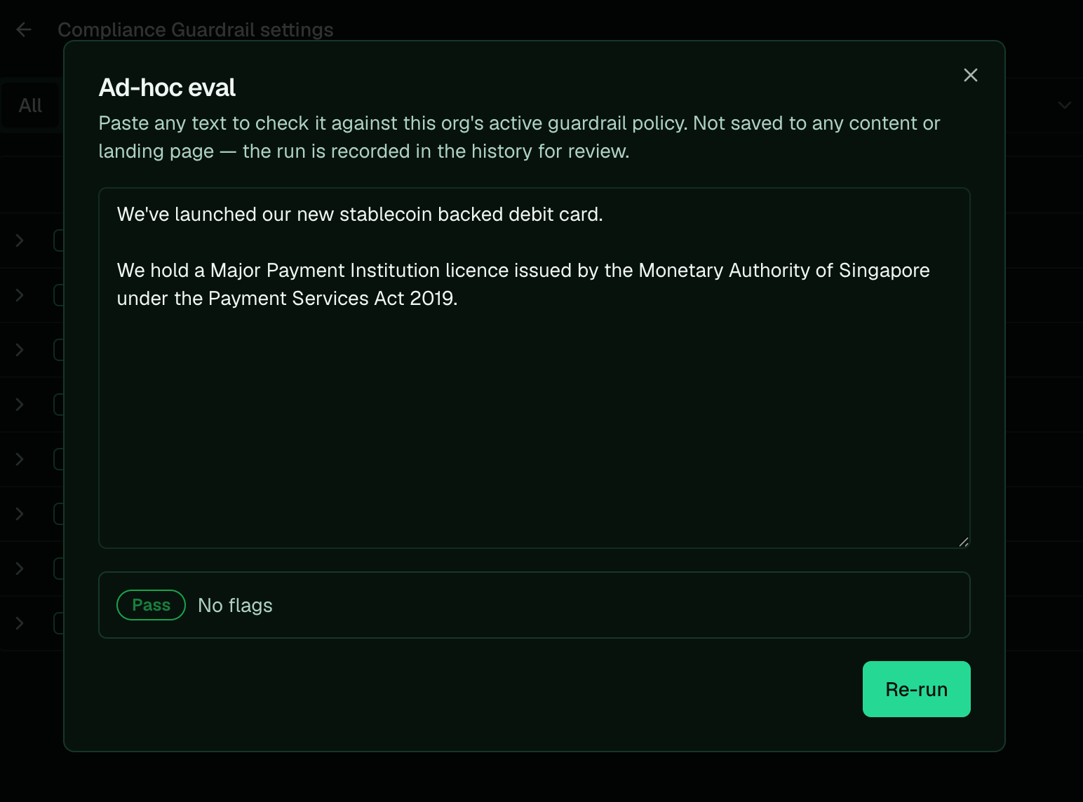 The Ad-hoc eval modal showing a Pass result with no flags for a corrected licence disclosure.