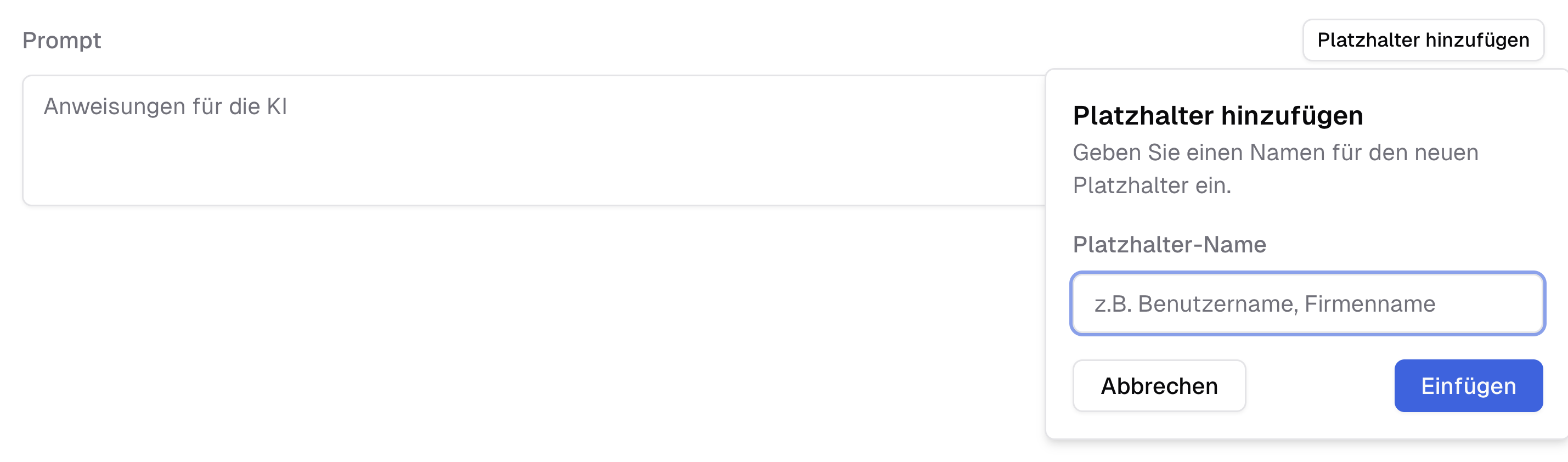 Platzhalter in einen Prompt einfügen.