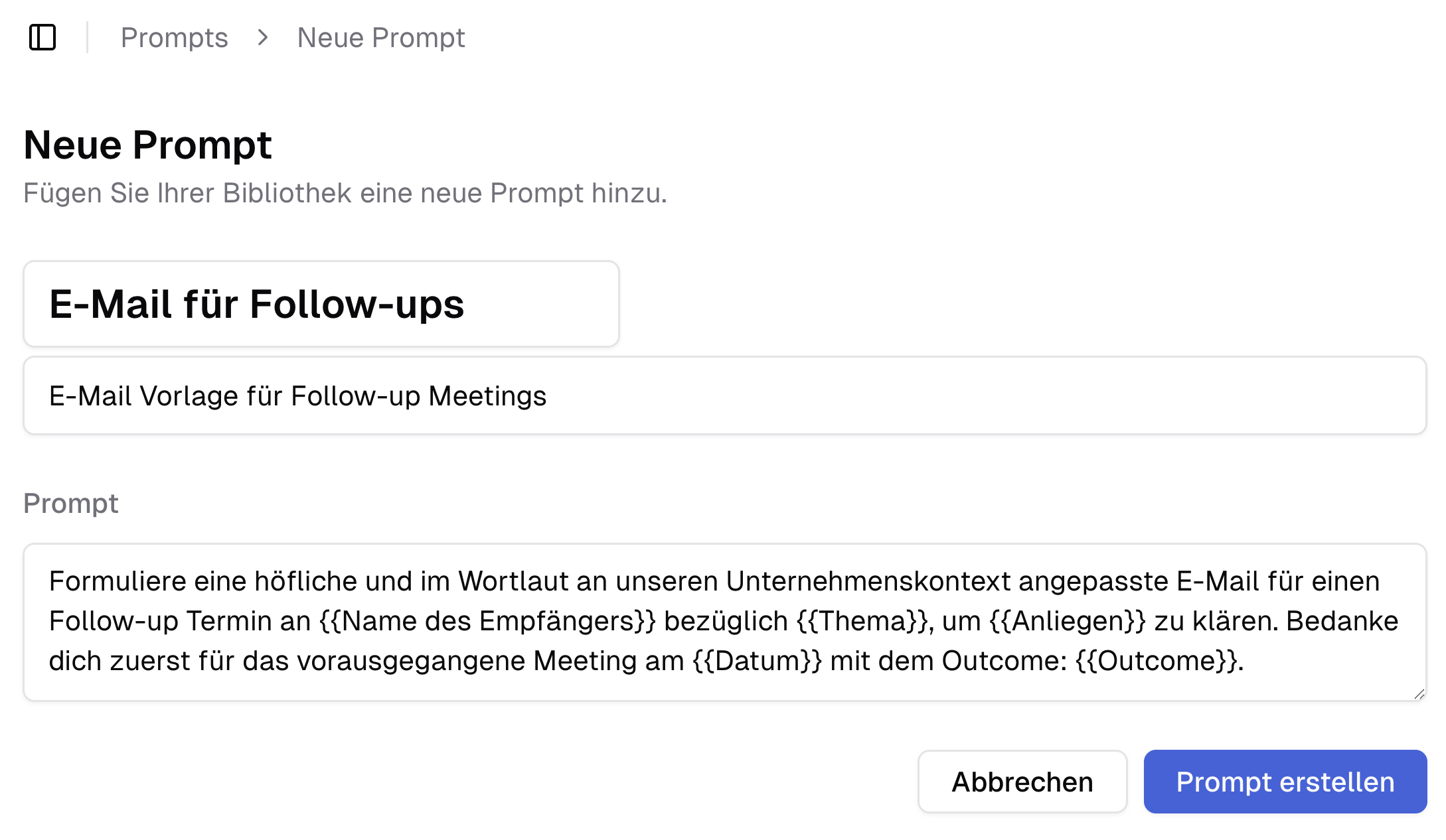 Neuen Prompt in der Prompt-Bibliothek abspeichern.