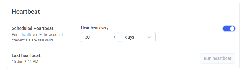Heartbeat every field with numeric input and time unit drop-down