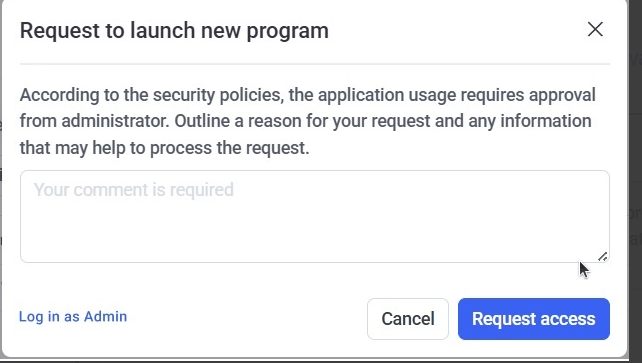 Request to launch application pop-up with comment field