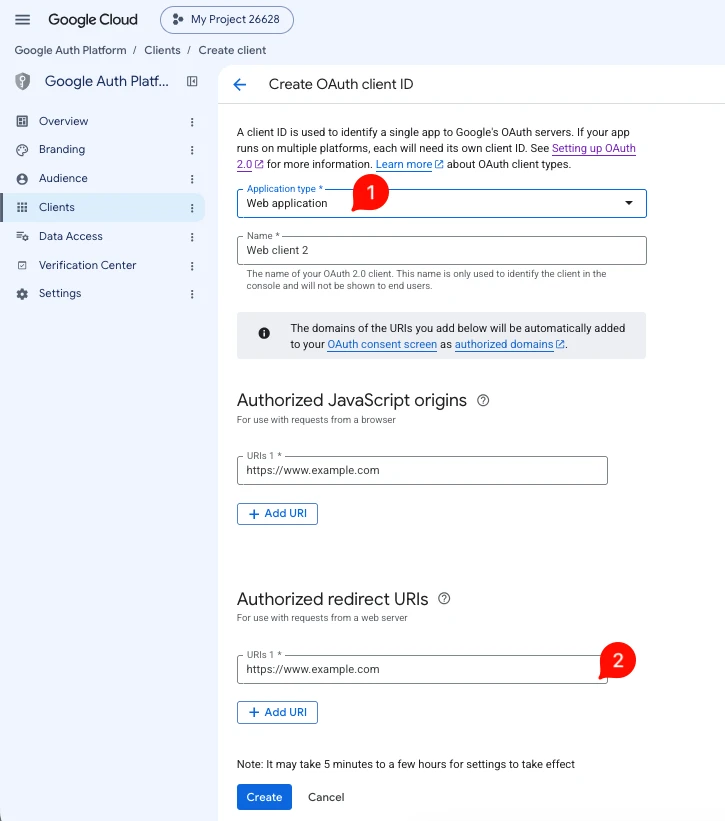 Create OAuth client ID: Application type Web application and Authorized redirect URIs