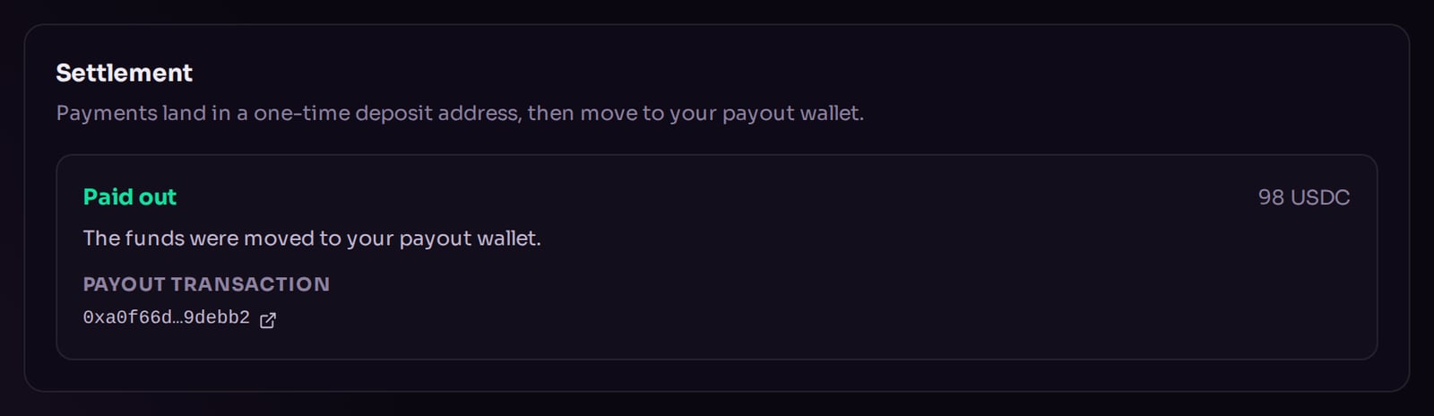 An order detail page showing the settlement status Paid out with a link to the sweep transaction