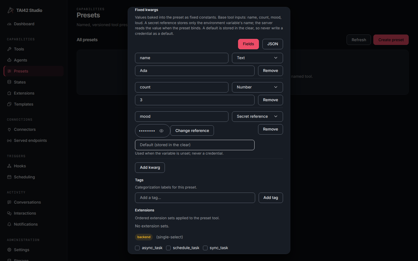 The create-preset dialog's fixed-kwargs editor in Fields view with a text row, a number row, and a secret-reference row.