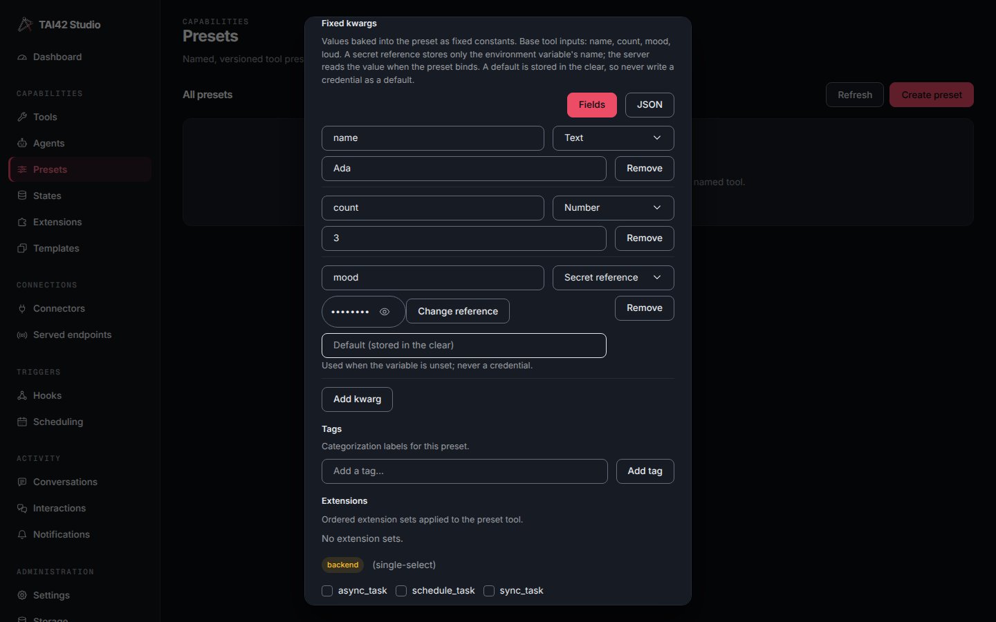 The create-preset dialog's fixed-kwargs editor in Fields view with a text row, a number row, and a secret-reference row.