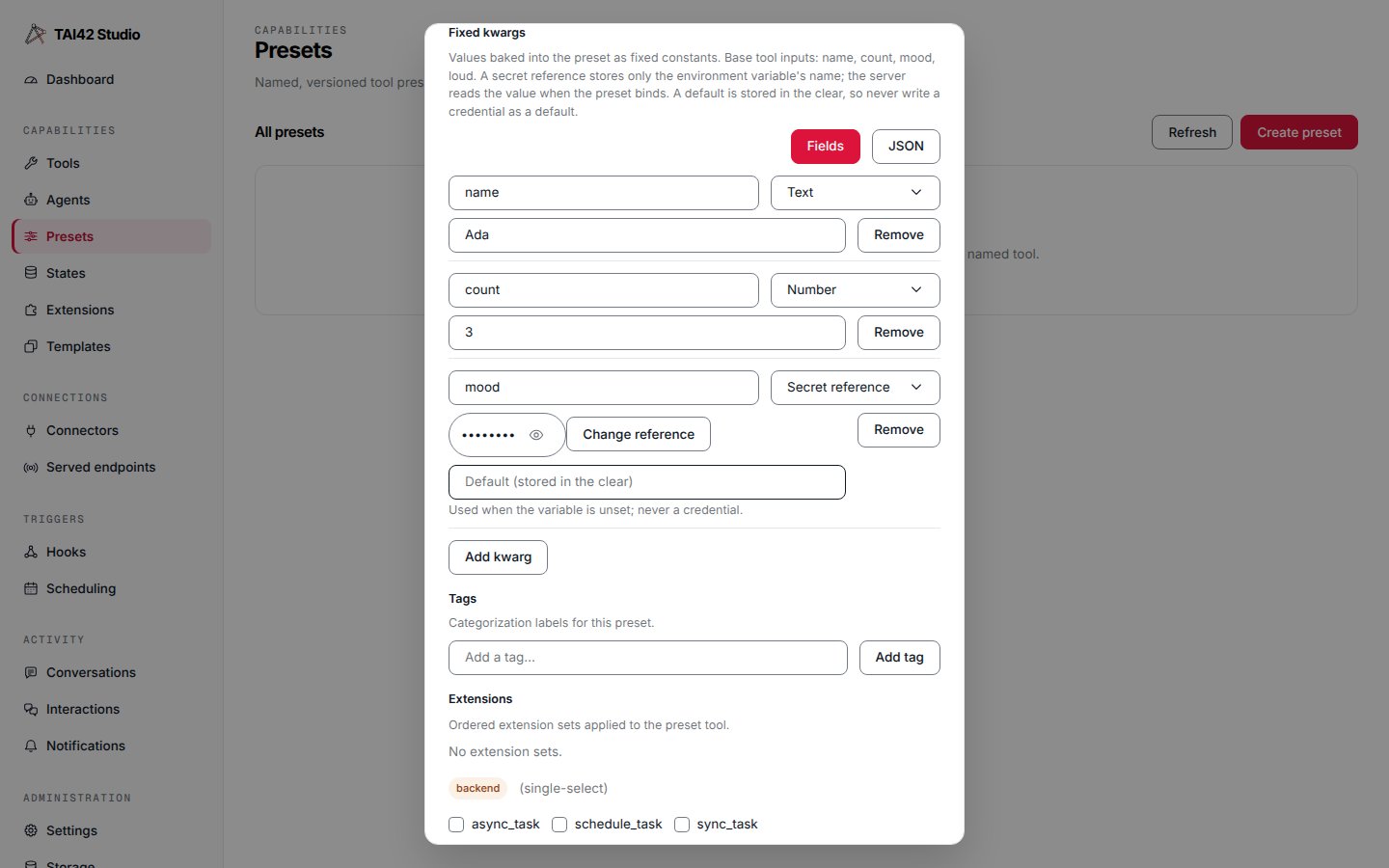 The create-preset dialog's fixed-kwargs editor in Fields view with a text row, a number row, and a secret-reference row.