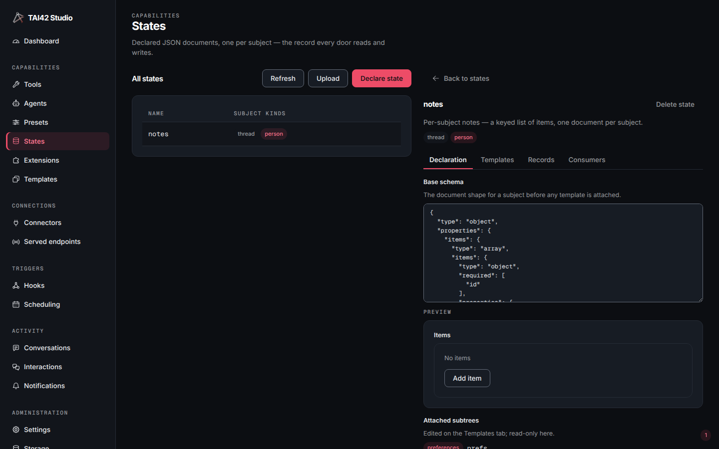 The Declaration tab editing a state's base schema as a field tree with the subject kinds and retention settings.