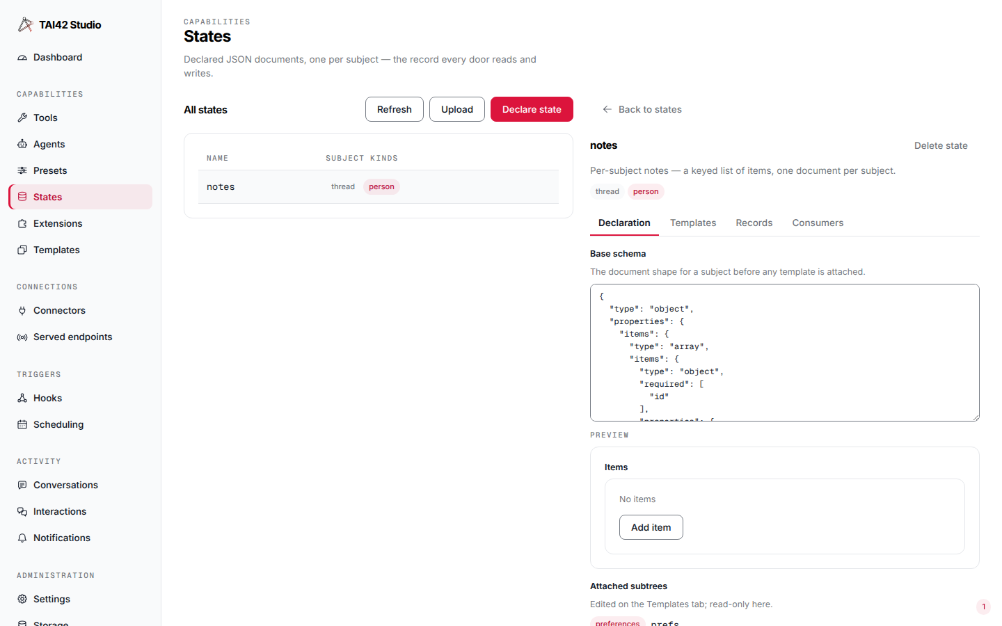 The Declaration tab editing a state's base schema as a field tree with the subject kinds and retention settings.
