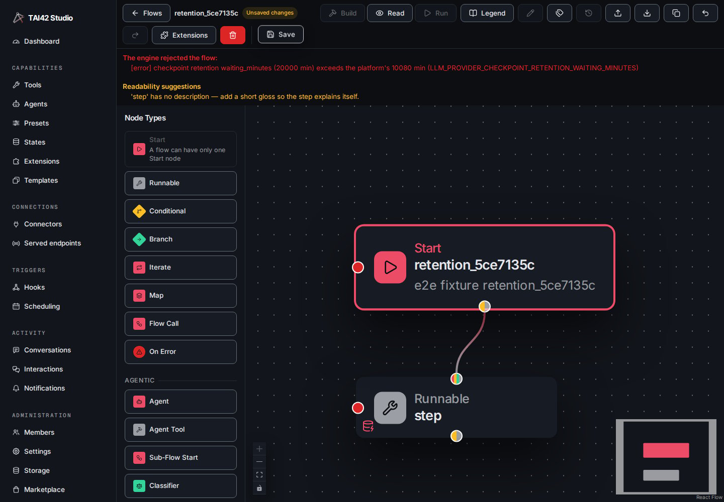 The flow editor after Save: the banner The engine rejected the flow: with the line checkpoint retention waiting_minutes (20000 min) exceeds the platform's 10080 min (LLM_PROVIDER_CHECKPOINT_RETENTION_WAITING_MINUTES).