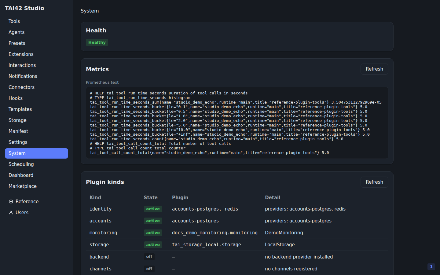 The System screen showing a 'Healthy' badge and the Metrics panel rendering the server's Prometheus exposition.