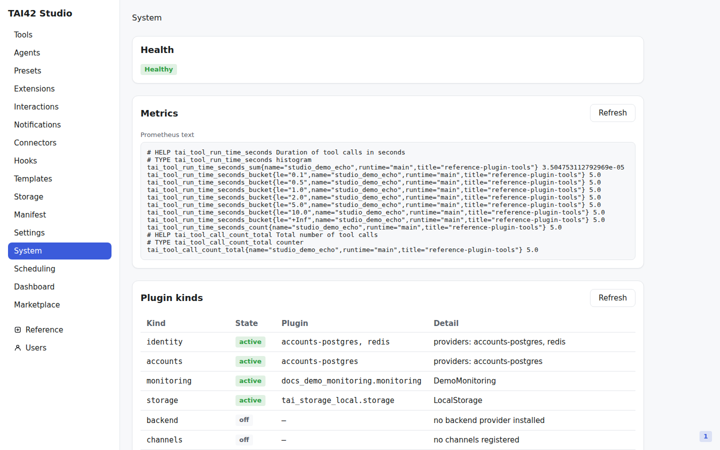 The System screen showing a 'Healthy' badge and the Metrics panel rendering the server's Prometheus exposition.