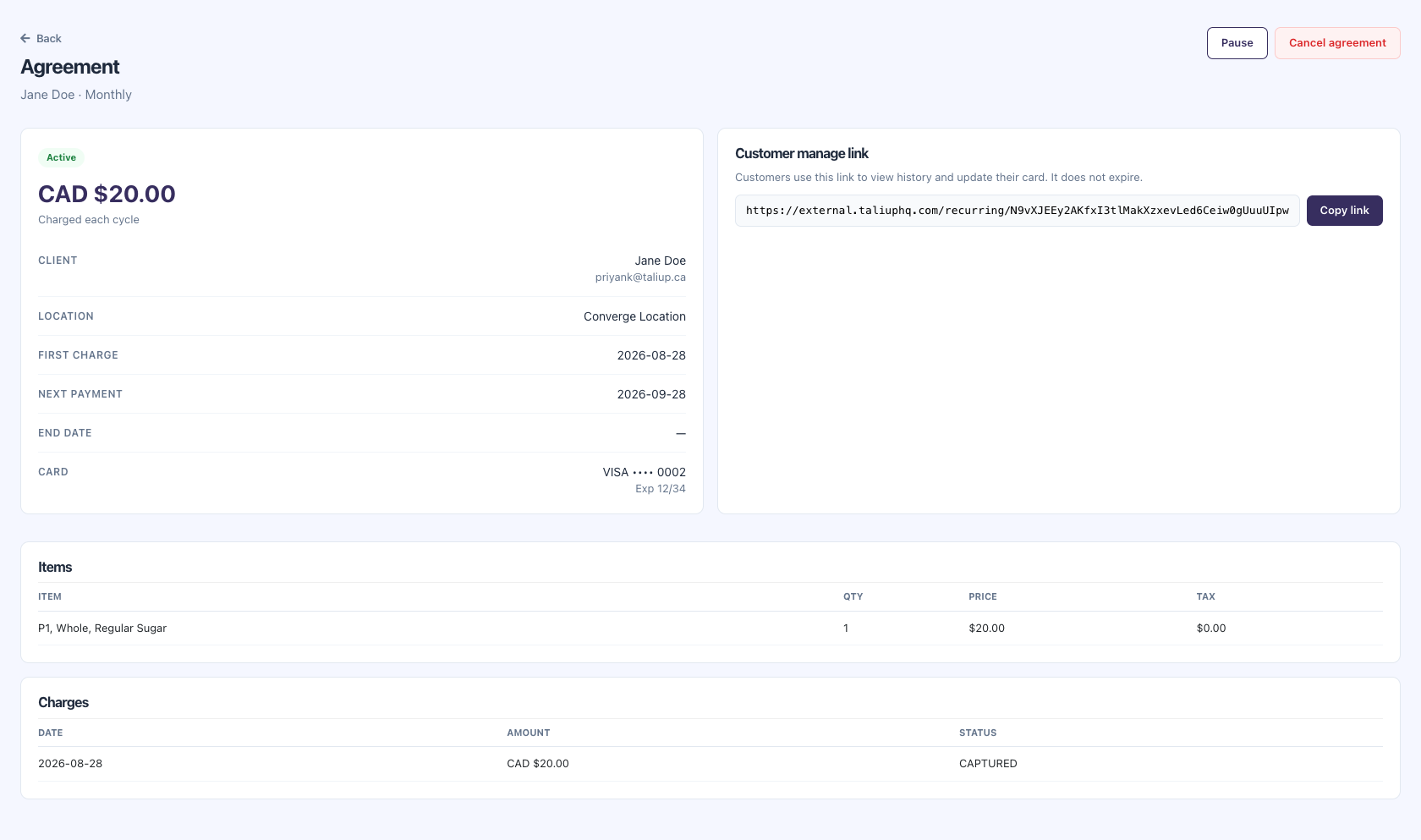 Active agreement for Jane Doe showing CAD $20.00 monthly, first charge and next payment dates, VISA ending in 0002, customer manage link, and a captured charge