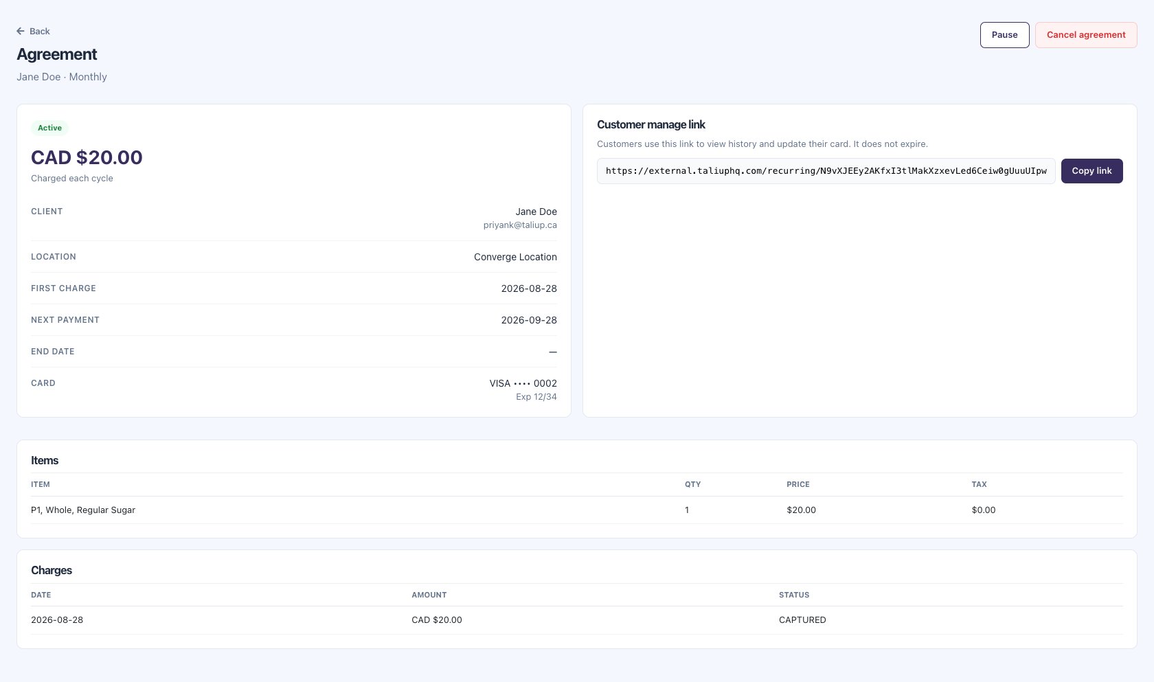Active agreement for Jane Doe showing CAD $20.00 monthly, first charge and next payment dates, VISA ending in 0002, customer manage link, and a captured charge