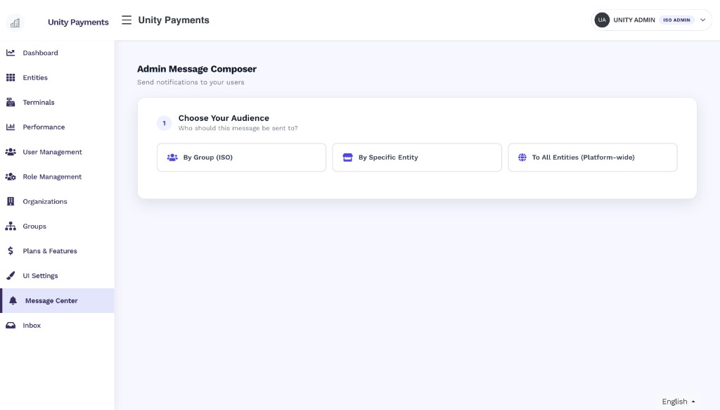 Admin Message Composer page with the title 'Admin Message Composer — Send notifications to your users' and three audience selection cards: By Group (ISO), By Specific Entity, and To All Entities (Platform-wide)