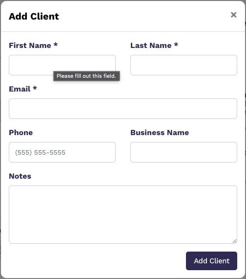 Add Client modal with First Name, Last Name, Email, Phone, Business Name, Notes, and Add Client button