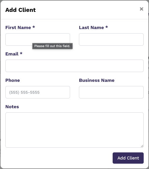 Add Client modal with First Name, Last Name, Email, Phone, Business Name, Notes, and Add Client button