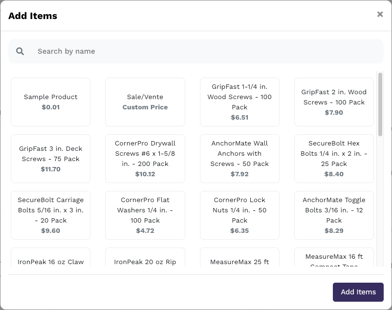 Add Items modal with Search by name and a grid of product cards including Sample Product, GripFast Wood Screws, and other hardware items