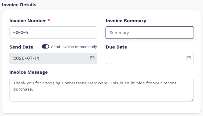 Invoice Details with invoice number 000005, summary, send date 2026-07-14, Send Invoice Immediately toggle on, due date, and invoice message