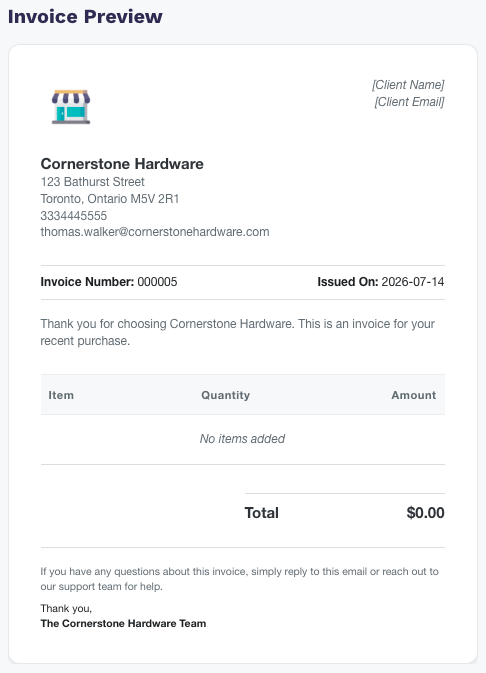 Invoice Preview for Cornerstone Hardware with logo, address, client placeholders, invoice number 000005, issued date, message, empty items table, and total $0.00