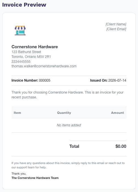 Invoice Preview for Cornerstone Hardware with logo, address, client placeholders, invoice number 000005, issued date, message, empty items table, and total $0.00