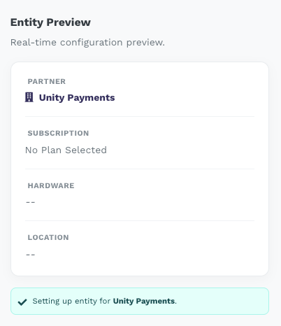 Entity Preview sidebar showing Partner, Subscription, Hardware, Location, and Credentials summary cards