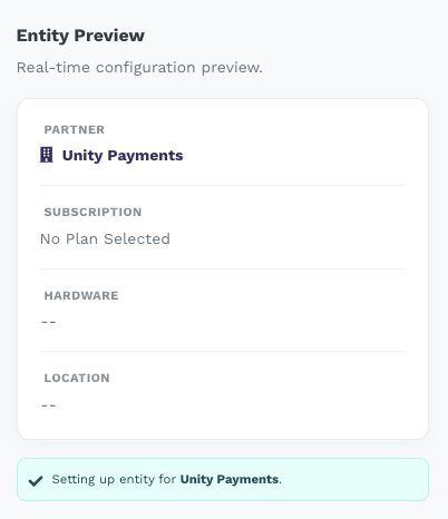 Entity Preview sidebar showing Partner, Subscription, Hardware, Location, and Credentials summary cards