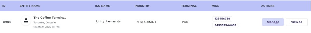 Entity row showing The Coffee Terminal with location Toronto Ontario, ISO Unity Payments, industry RESTAURANT, terminal PAX, two MID badges, and Manage and View As buttons