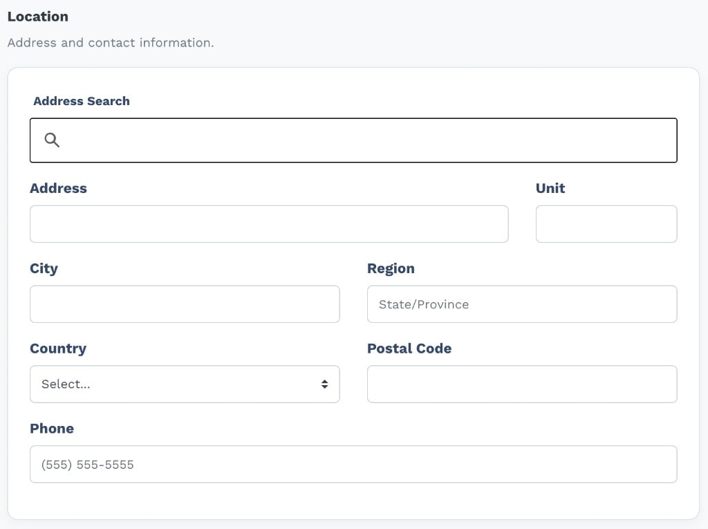 Location avec Address Search, Address, Unit, City, Region, Country, Postal Code et Phone