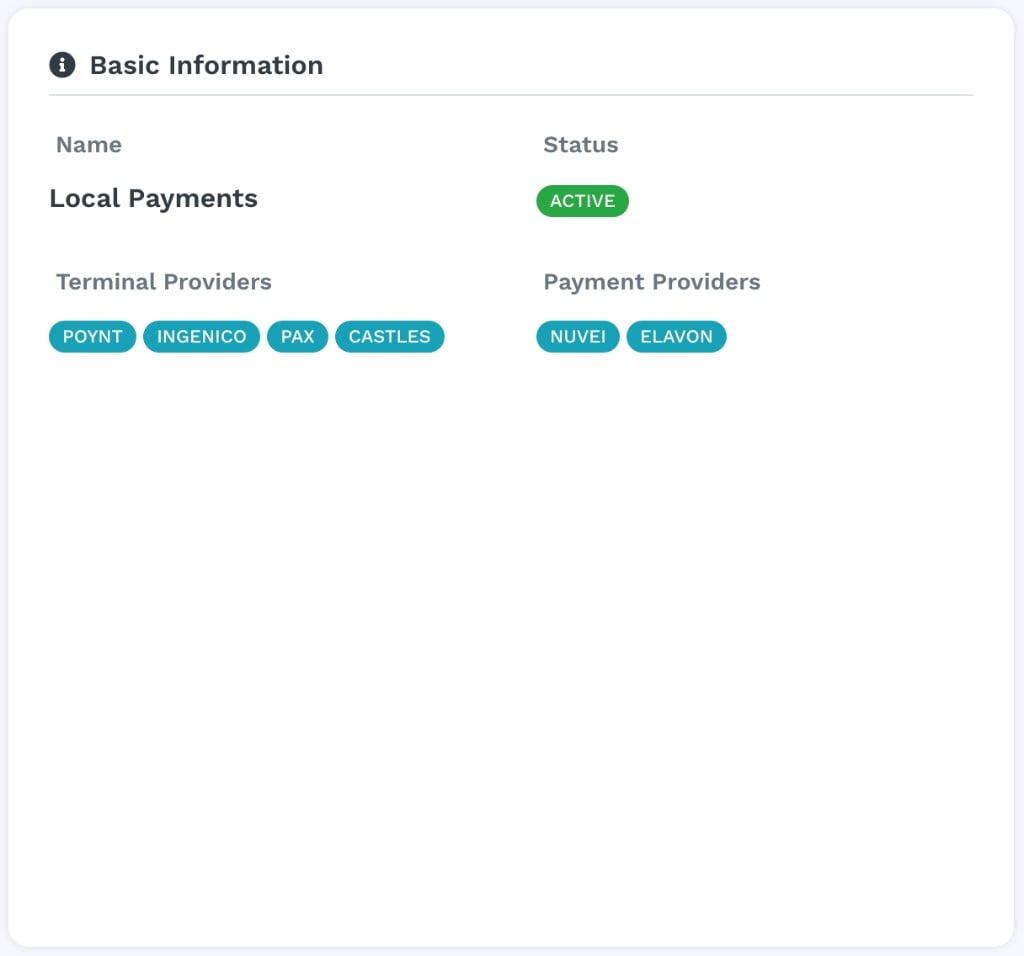 Basic Information : Name Local Payments, Status ACTIVE, Terminal Providers et Payment Providers