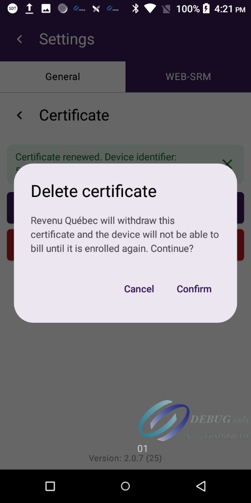 Delete certificate dialog warning that the device will not be able to bill until it is enrolled again