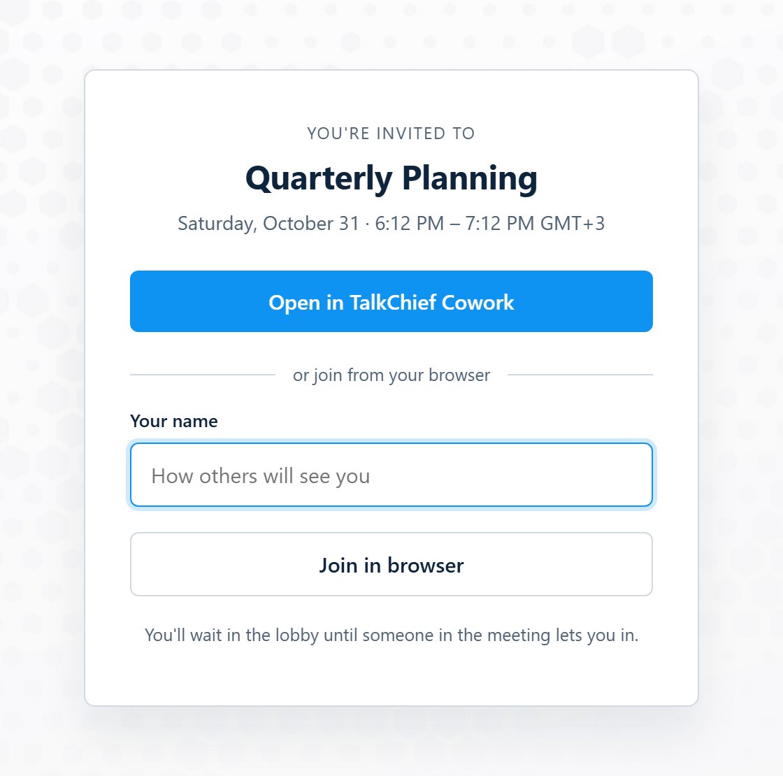 The guest page with Open in TalkChief Cowork, or a name field and Join in browser. The link is a placeholder